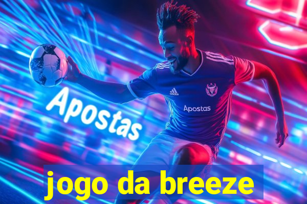 jogo da breeze